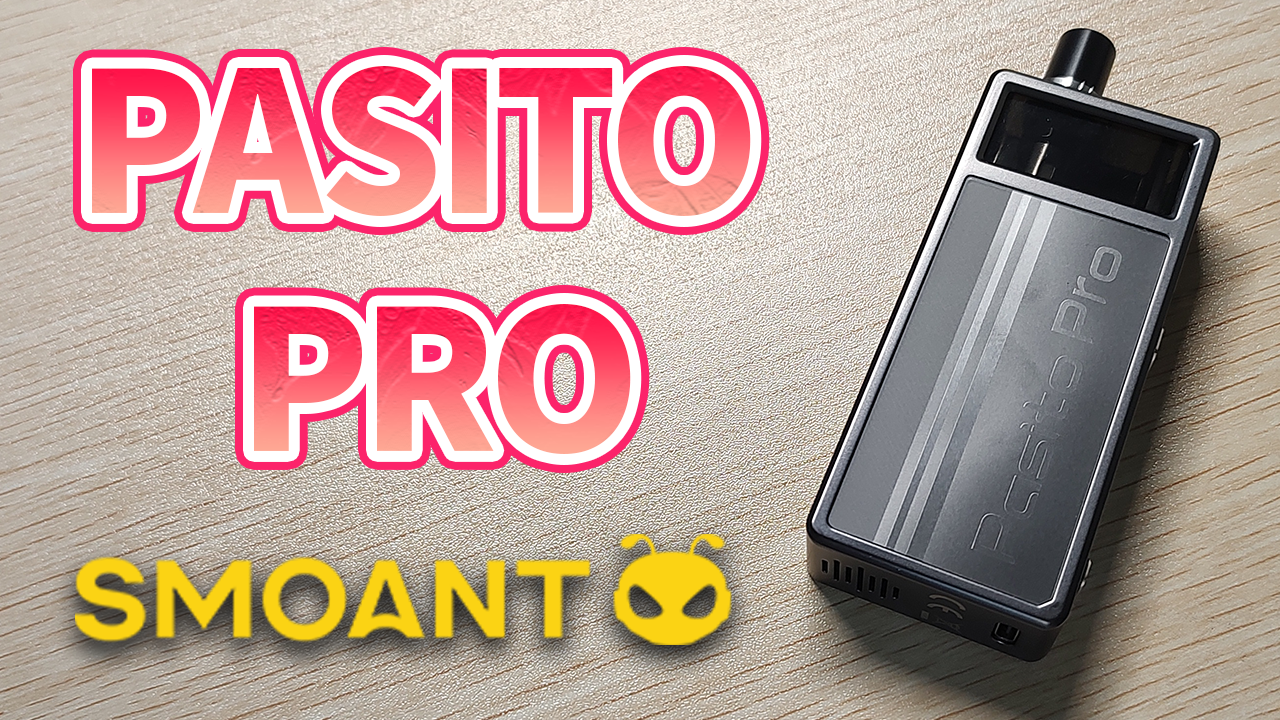 Smoant - PASITO PRO